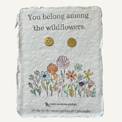 You belong among the wildflowers, stud earrings