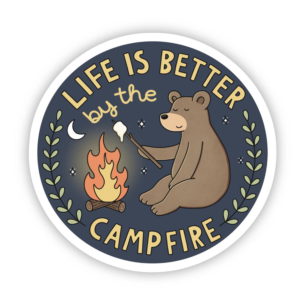 Life Is Better By The Campfire Sticker